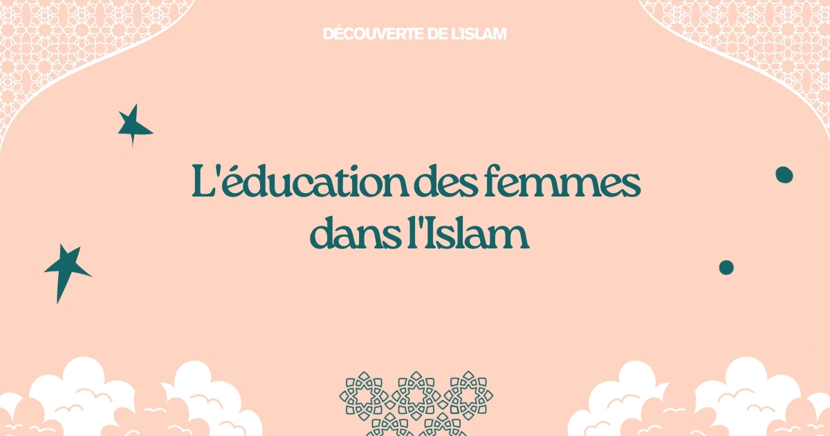L'éducation des femmes dans l'Islam