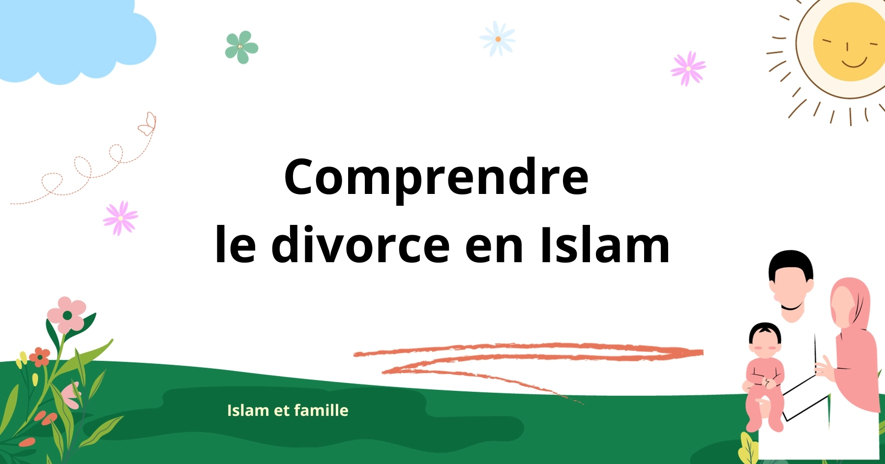 Comprendre le divorce en Islam